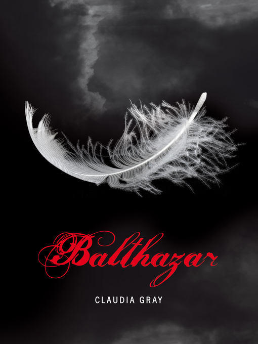 Title details for Balthazar by Claudia Gray - Wait list